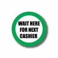 Ergomat 16in CIRCLE SIGNS Wait Here For Next Cashier DSV-SIGN 256 #6150 -UEN